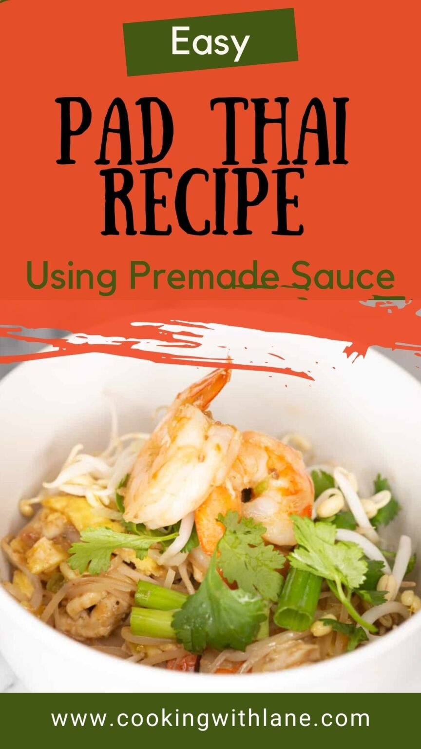 EASY Pad Thai Using Premade Sauce Recipe 743 Pad Thai Using Premade Sauce Recipe 864x1536 