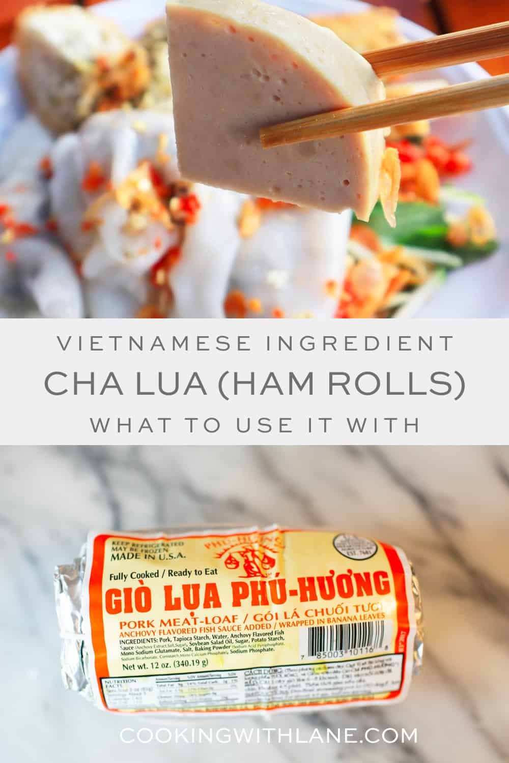 All About Vietnamese Cha Lua Pork Sausage Roll with Pictures